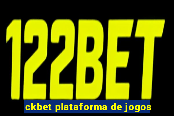 ckbet plataforma de jogos